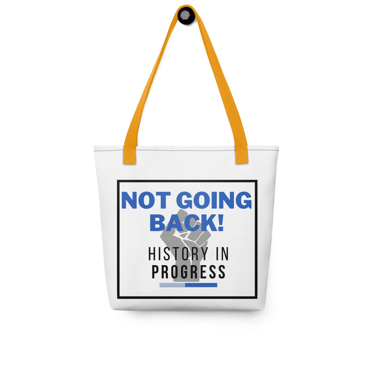 Not Going Back! - Tote Bag