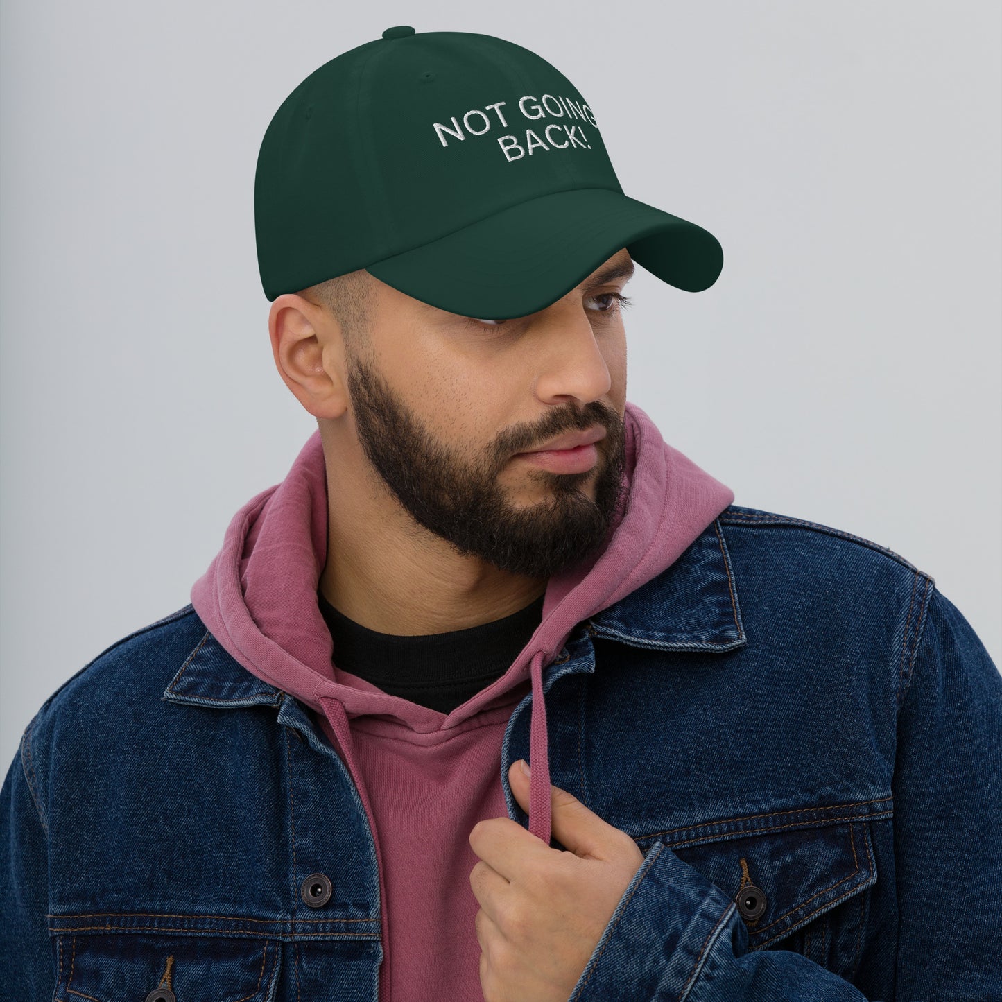 Not Going Back! - Unisex Dad Hat (Adjustable Strap - One Size)