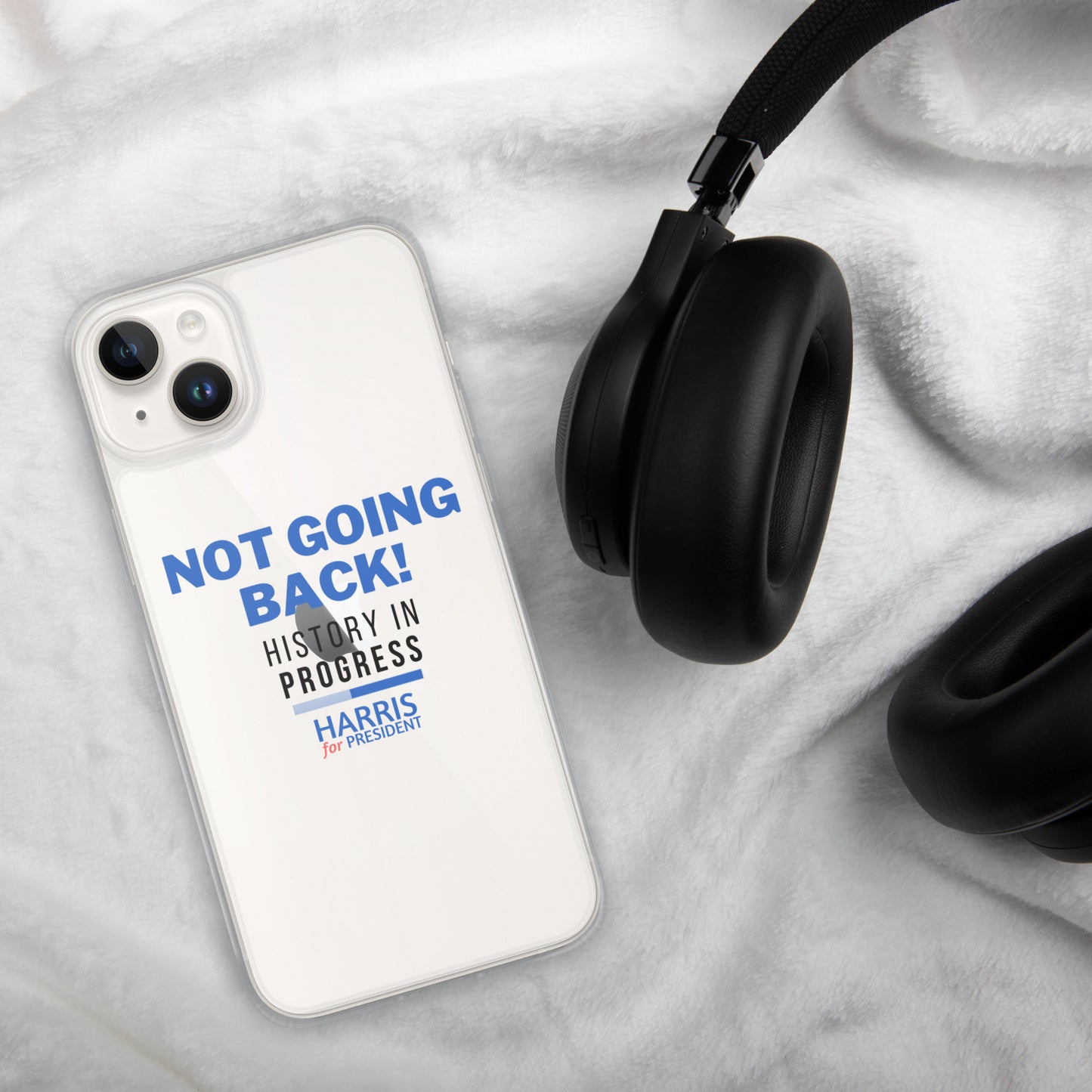 Not Going Back! | History in Progress | Harris for President - Clear Case for iPhone®