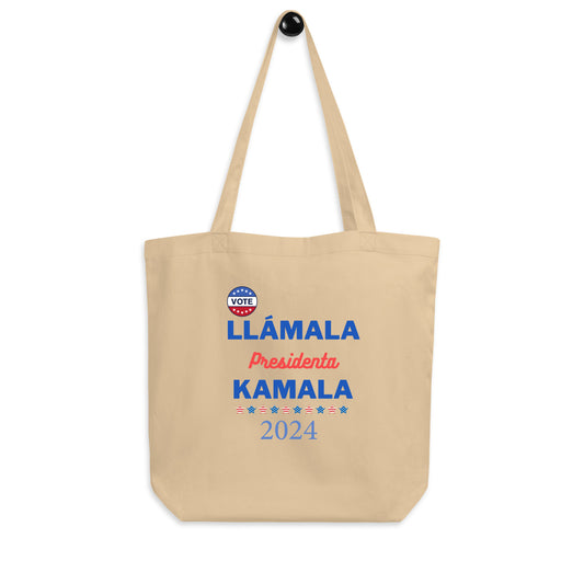 Llámala Presidenta Kamala - Vote 2024 - Eco Tote Bag