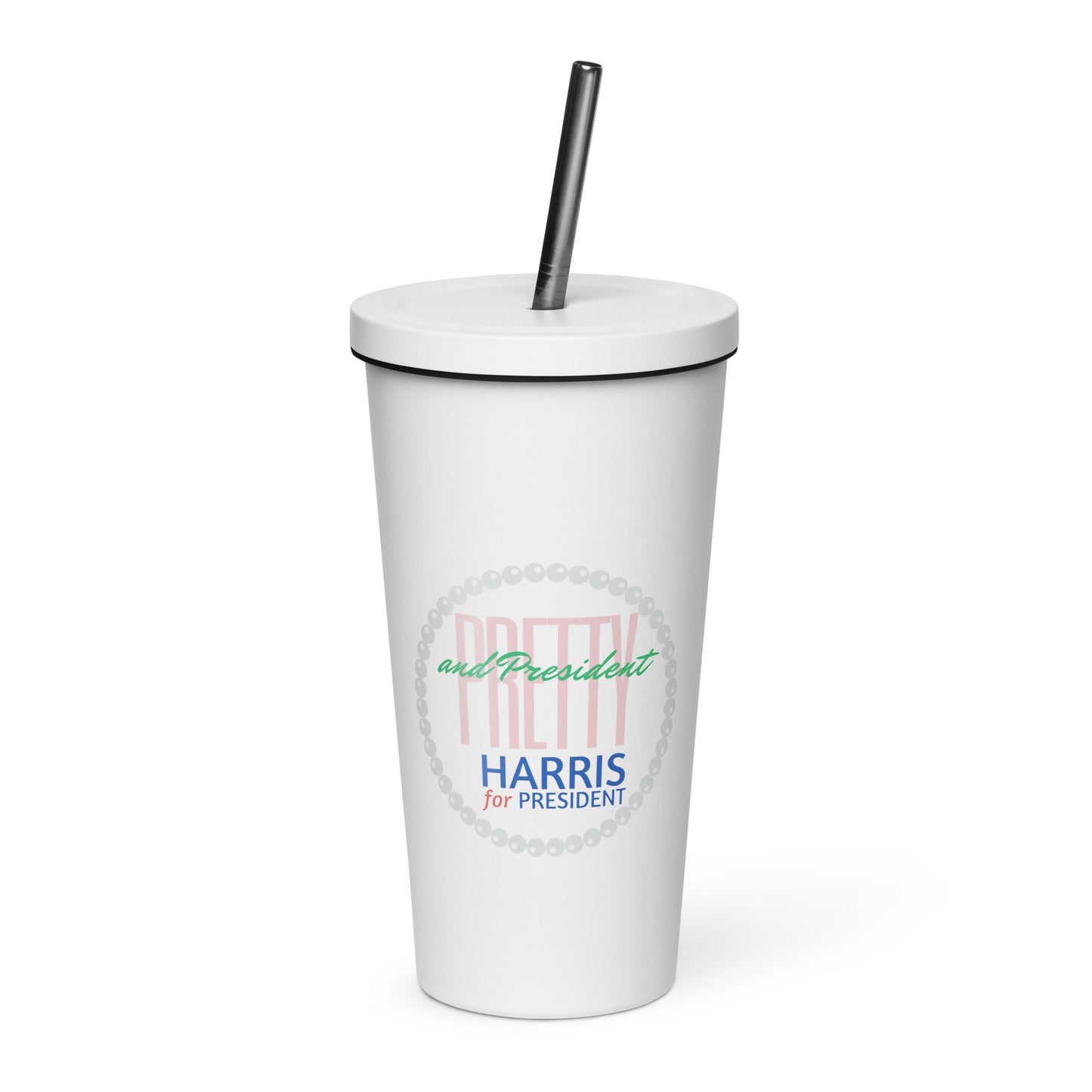 Pretty and President Insulated Tumbler with Straw - Pink, Black, Green, or White