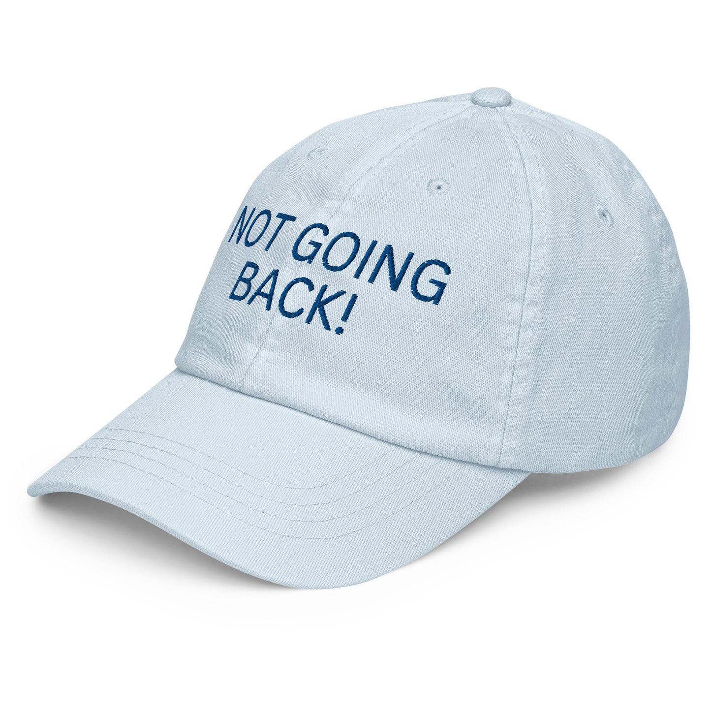 Not Going Back - Unisex Pastel Baseball Hat