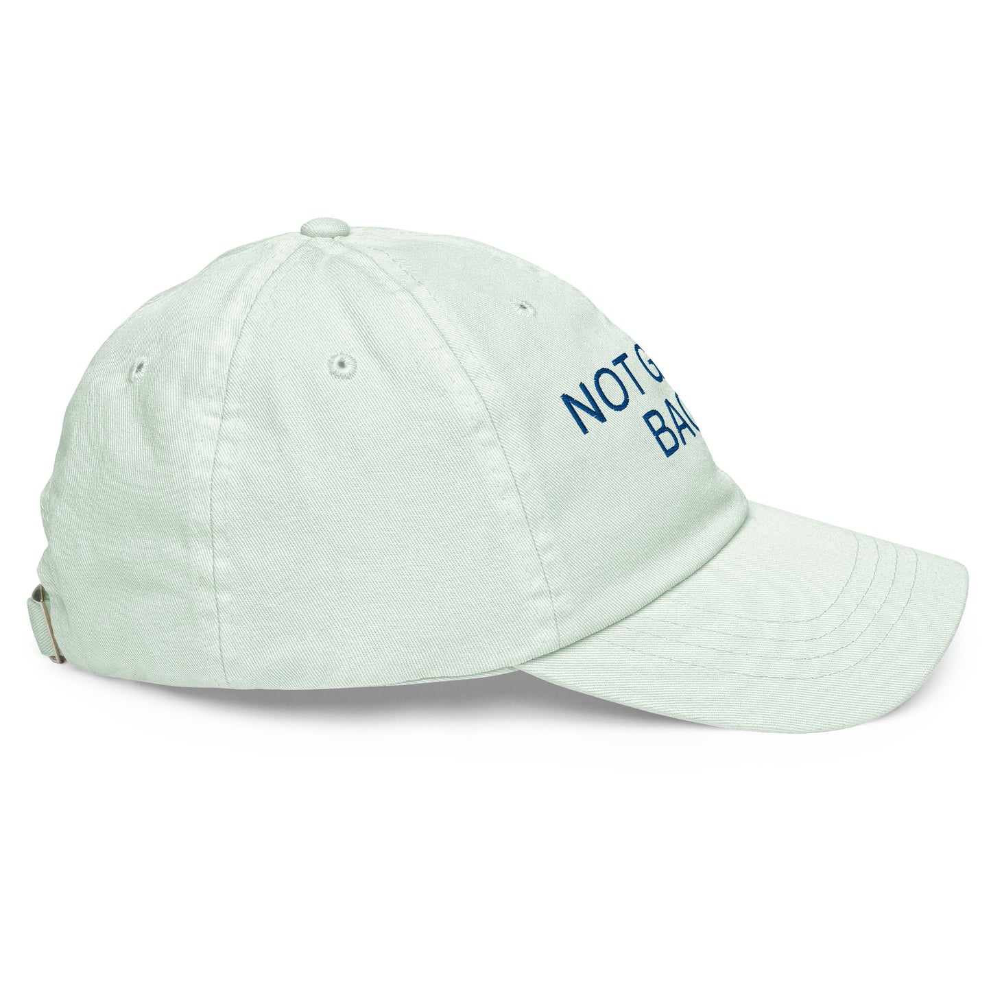 Not Going Back - Unisex Pastel Baseball Hat