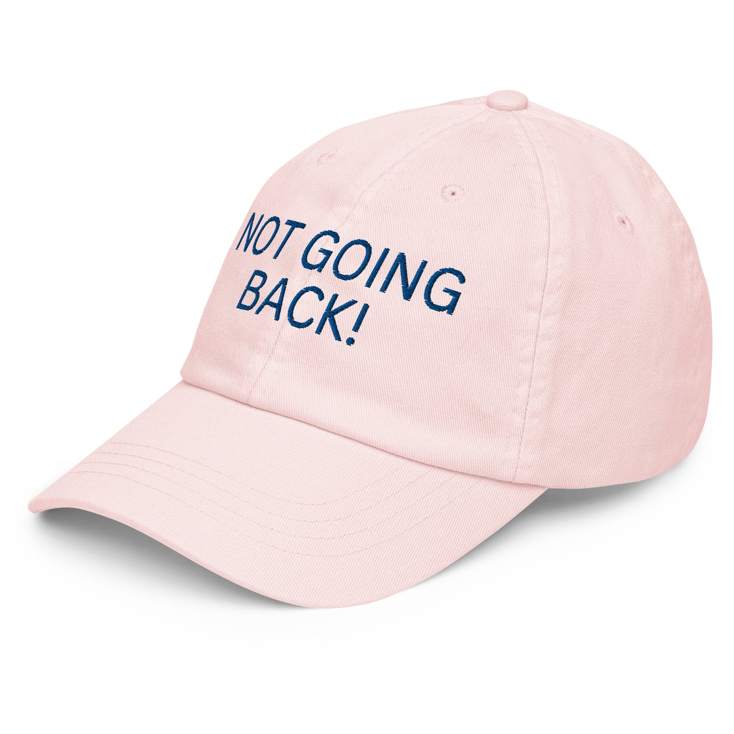 Not Going Back - Unisex Pastel Baseball Hat