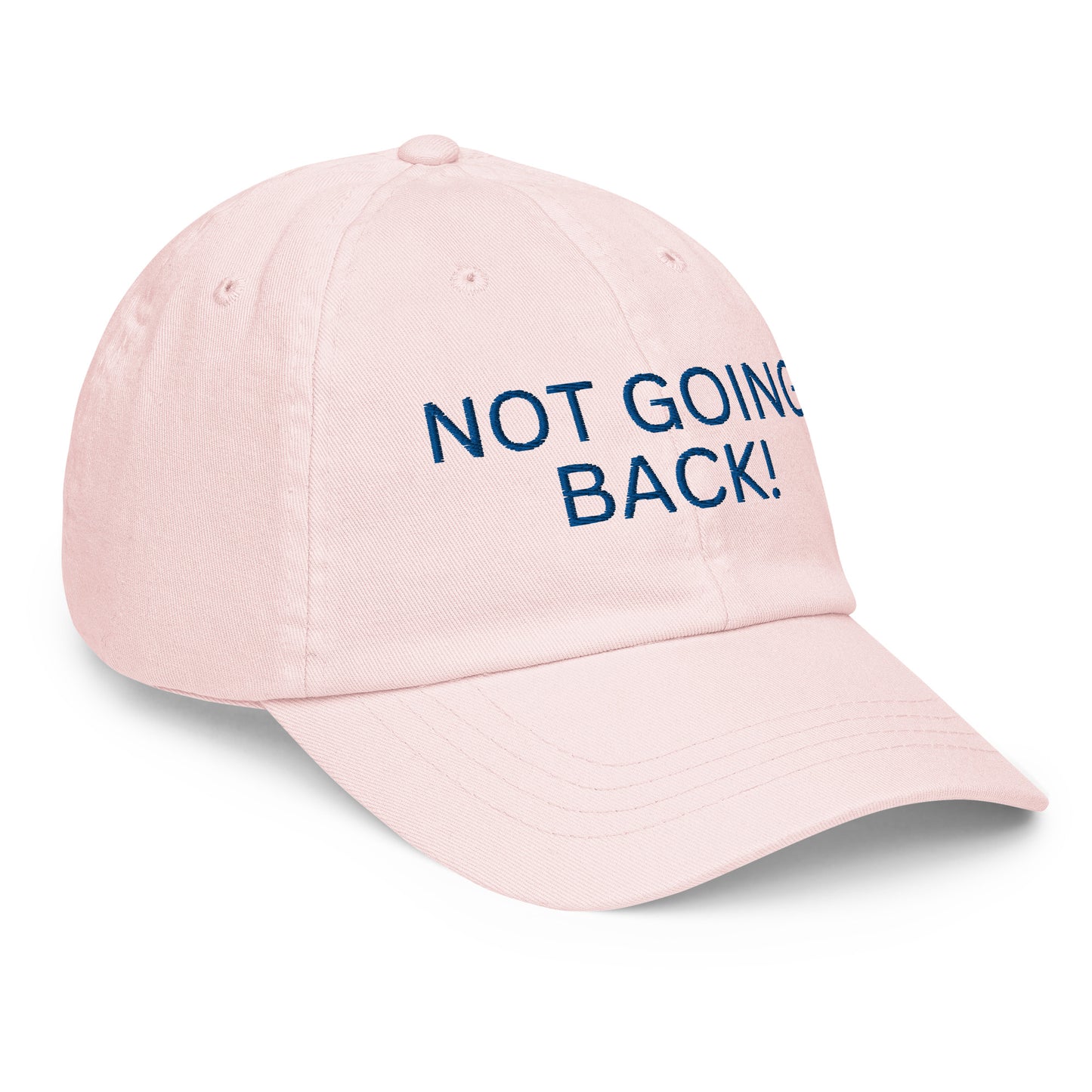 Not Going Back - Unisex Pastel Baseball Hat