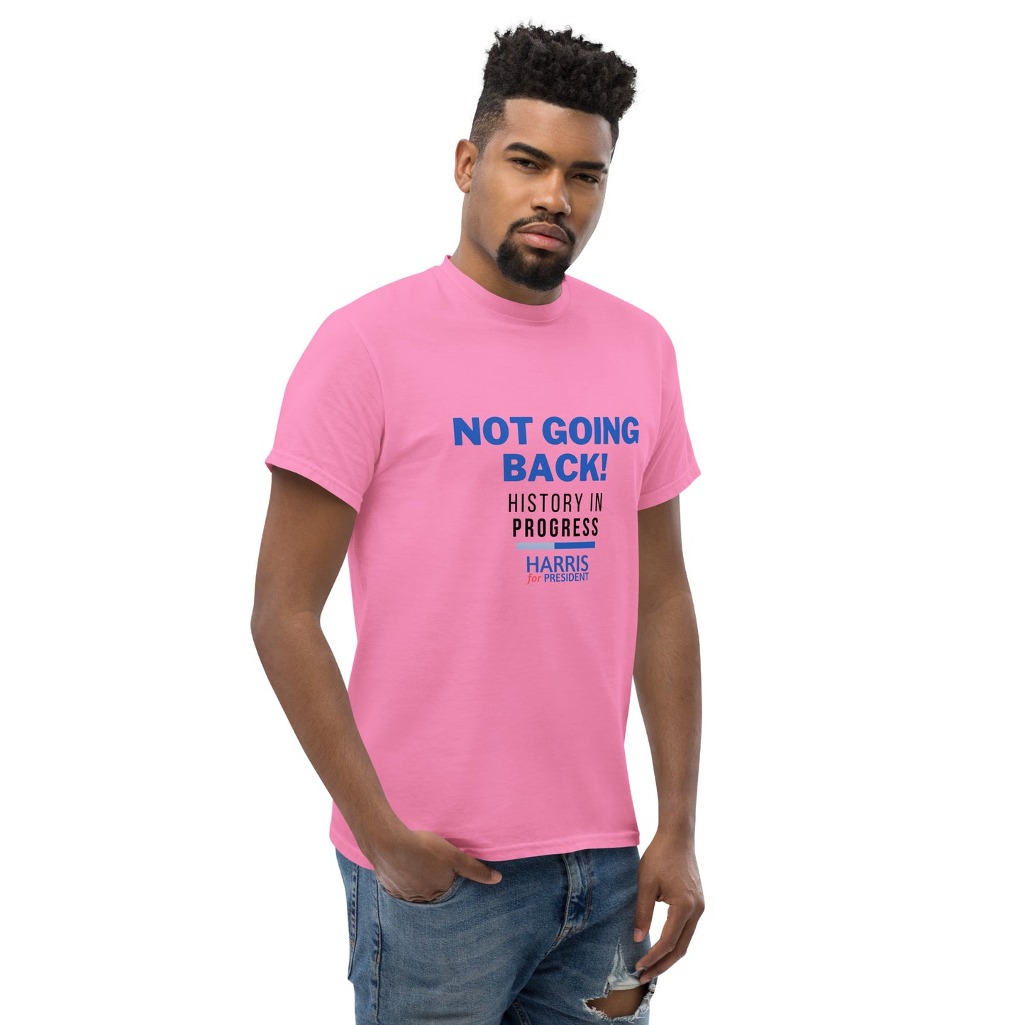 Not Going Back! | History in Progress | Harris for President - Unisex classic tee