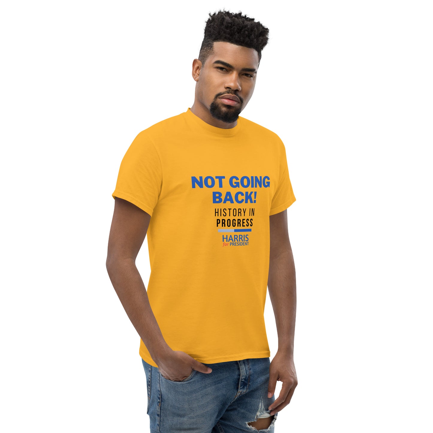 Not Going Back! | History in Progress | Harris for President - Unisex classic tee