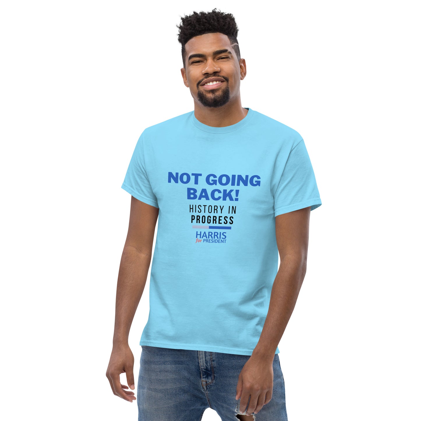 Not Going Back! | History in Progress | Harris for President - Unisex classic tee