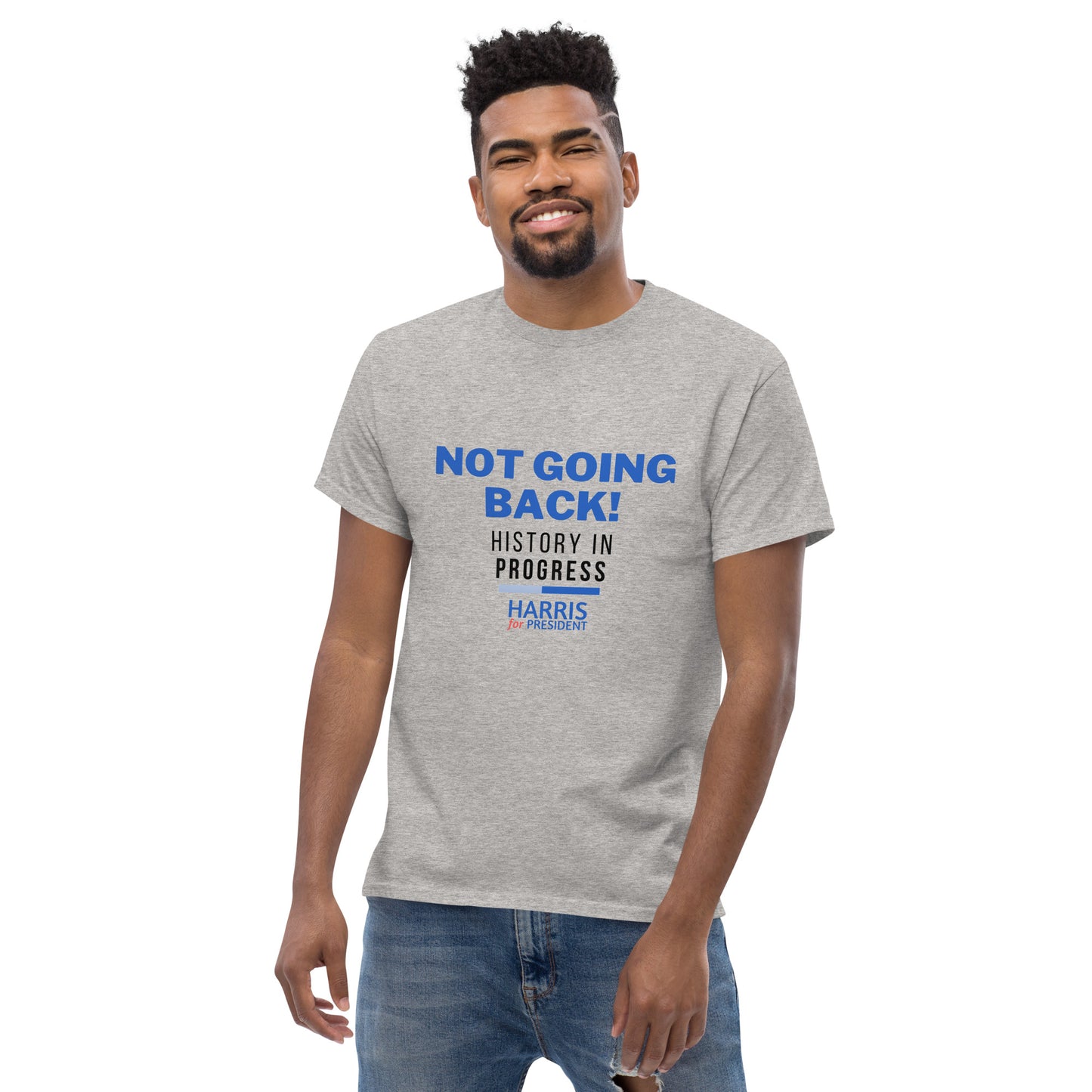 Not Going Back! | History in Progress | Harris for President - Unisex classic tee