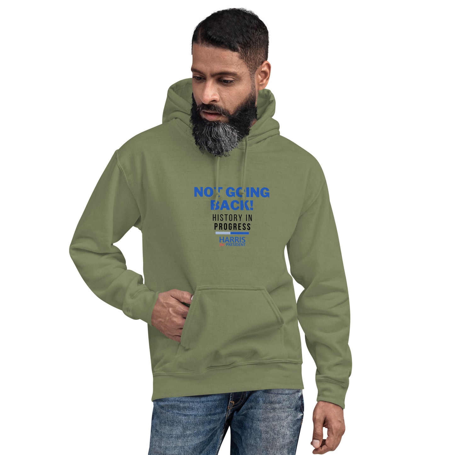 Not Going Back! | History in Progress | Harris for President - Unisex Hoodie