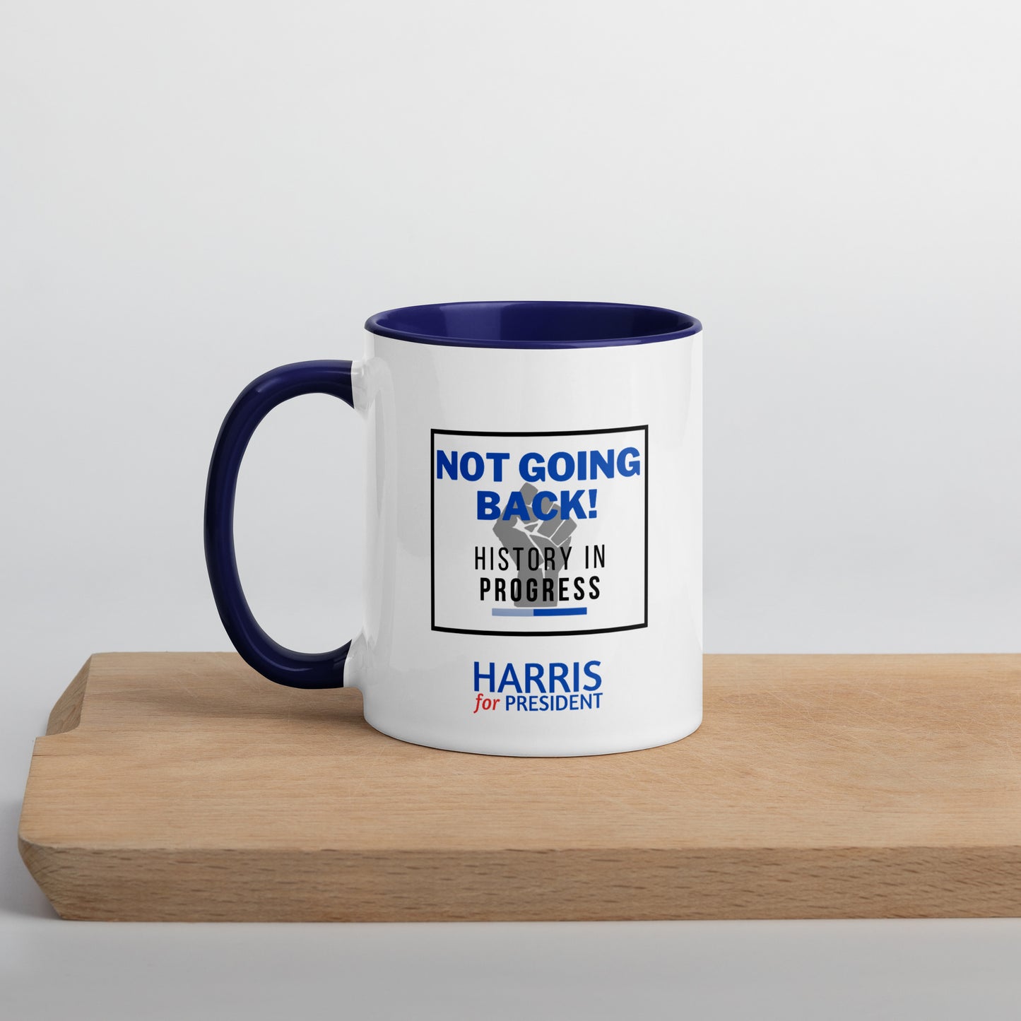 "Not Going Back" Kamala Harris 2024 President Mug with the Black Power fist and Colorful Interior - White Ceramic Coffee Mug Dishwasher and Microwave Safe